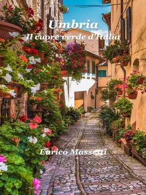 cover image of Umbria Il cuore verde d'Italia